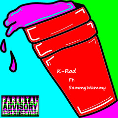 2 CUPS ft. SammyWammy (Prod. by Serge Crown)