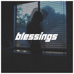 blessings (prod. @prodjcorrea)