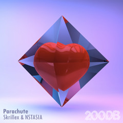 Skrillex & NSTASIA - Parachute (200DB Remix)[Video in Description]