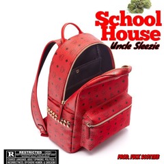 "School House" (Burn Rubber Remix)