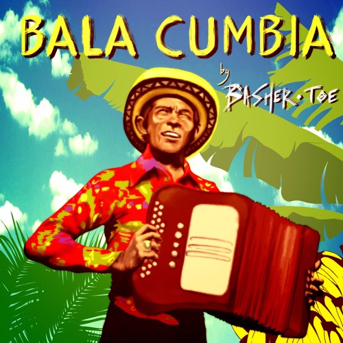 Bala Cumbia (FREE DOWNLOAD)