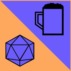 Drink, Roll, Repeat Episode 3 - Never Trust a Centaur