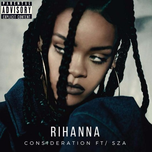 Stream Rihanna - Consideration (feat. SZA) (VIKING Future Bass Flip) by  VIKING | Listen online for free on SoundCloud