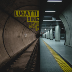 LUGATTI & 9INE - Late Night (Prod. by TRAYA)