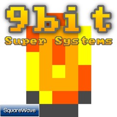 [9bit] Super Systems
