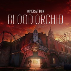 Rainbow Six: Siege | Operation Blood Orchid | Main Theme