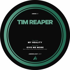 Tim Reaper - My Reality