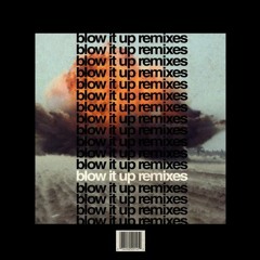 Cyclops - Blow It Up (Rezephyr Remix)