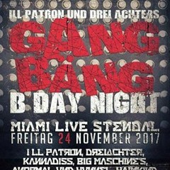 TAKTI & CARET - Gang Bäng B.Day @ Miami Stendal