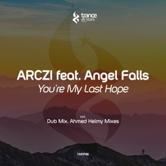 A State Of Trance #839: ARCZI feat. Angel Falls - You're My Last Hope (Ahmed Helmy Remix)