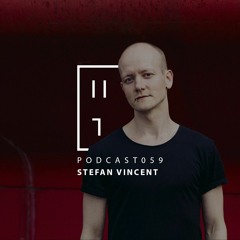 Stefan Vincent - HATE Podcast 059