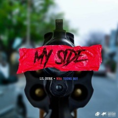 Lil Durk x  NBA YoungBoy - My Side