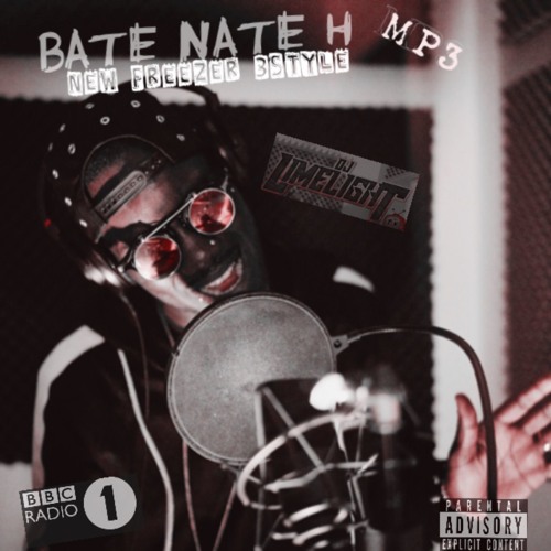 Bate Nate H - ''NO FREEZER'' RMX RICH DA KID -freshwave Session DjLimelight - Tv - MP3