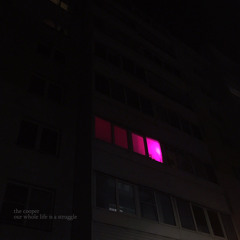 our whole life is a struggle