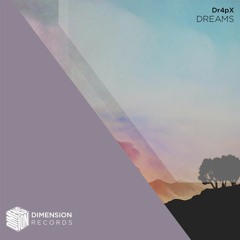 Dr4pX - Dreams (Original Mix)