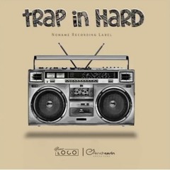 Nima Loco & Arash Seda - Trap In Hard (Original Mix)