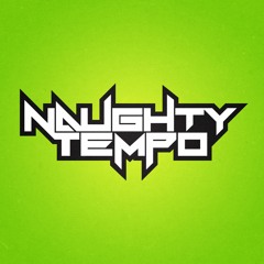 Naughty Tempo - We Always Be Burning (Free Download)