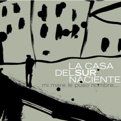 LA CASA DEL SUR NACIENTE "Qué soleá, tan soleá, tan sola.m4a"
