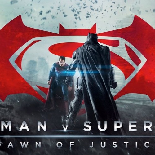 Stream BATMAN v SUPERMAN : DAWN OF JUSTICE Trailer #2 Version Music by  MIMIC Music | Listen online for free on SoundCloud
