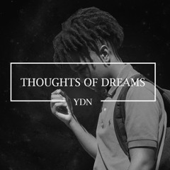 YDN - Thoughts Of Dreams