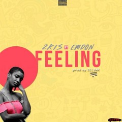 Feeling ft. Emdon (Prod. Zeldak)