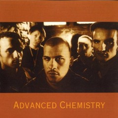 Advanced Chemistry - Fremd Im Eigenen Land