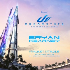 Bryan Kearney - LIVE @ Dreamstate SoCal 2017