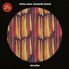 Victor More, Leonardo Triassi - Afronika (Original Mix)