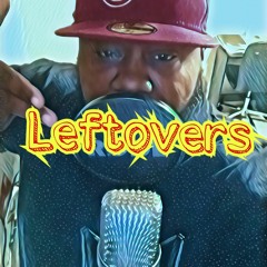 Leftovers