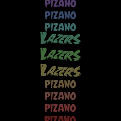 Pizano - Lazers