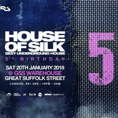 House of Silk -(Funky Promo Mix)By DJ NG & MC Versatile / 5th Birthday  Sat 20th Jan @ GSS Warehouse