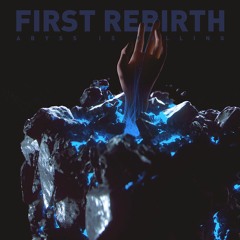 First Rebirth - Mind Exacerbation