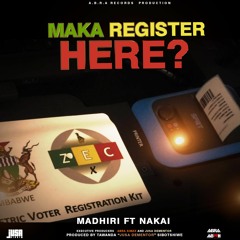 Madhiri Ft Nakai - Maka Register Here? (Produced By Jusa)