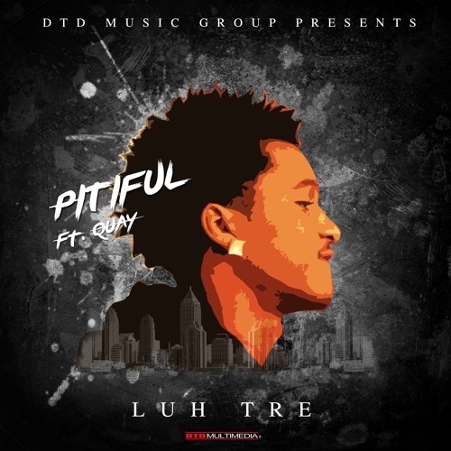 Pitiful - Luh Tre (Produced by. Quaybeats)