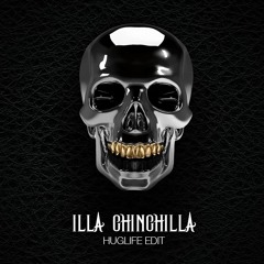 Illa Chinchilla - Huglife Edit