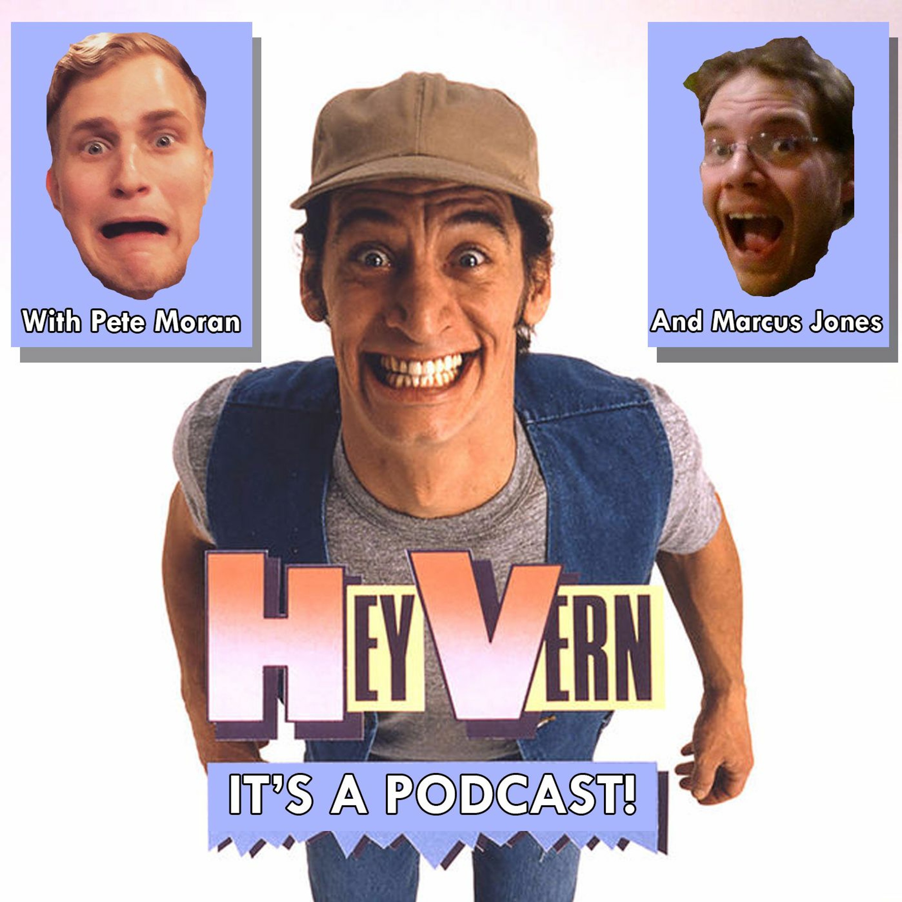 Hey Vern, it's a Podcast: ERNEST GOES TO JAIL(WLTW Presents)