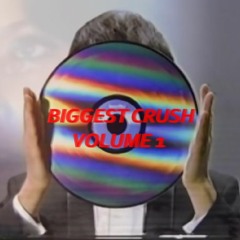 BIGGEST CRUSH vol 1 (Sunny Levine + Turquoise Wisdom)
