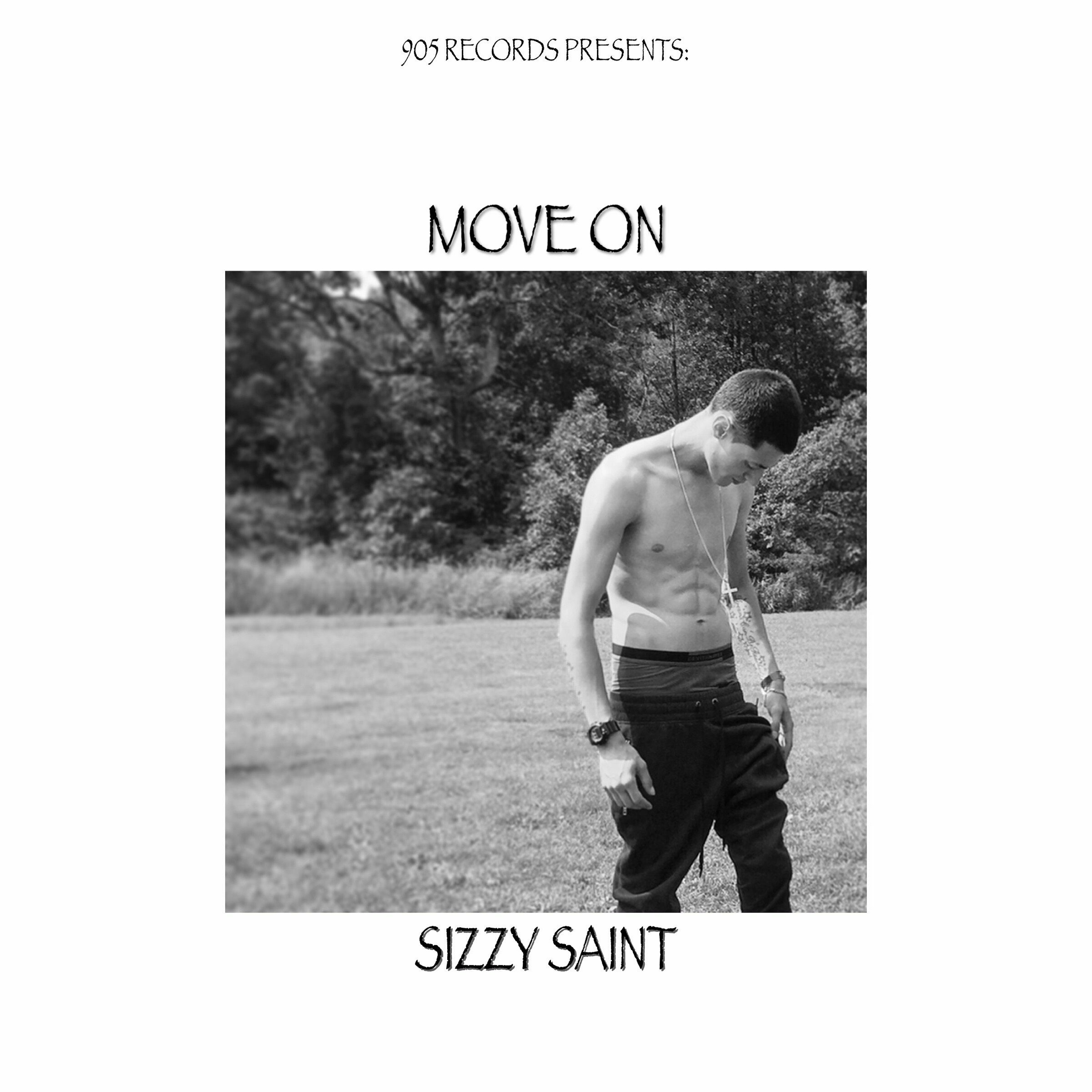MOVE ON - SIZZY SAINT episode artwork