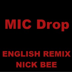 (ENGLISH REMIX) BTS - MIC Drop