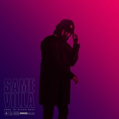SAME VILLA [Prod. By Richie Souf]