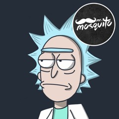 Mr.Mosquito - Rick & Morty TIME TO GET SCHWIFTY (Trap Remix)