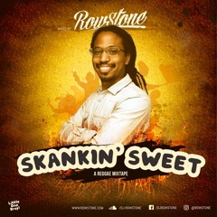 Skankin' Sweet Mixtape