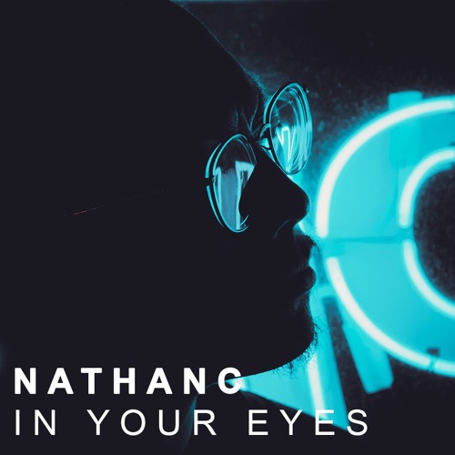 NathanC - In Your Eyes