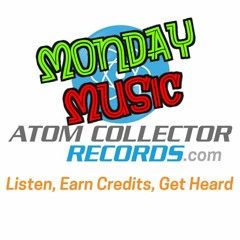 Monday Music from AtomCollectorRecords.com JOIN FREE!