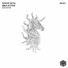 Koichi Sato, Mika Kitten - Sun Eater (Original Mix)