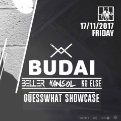 Budai @ Live Jail House Guesswhat Showcase 17-11-2017