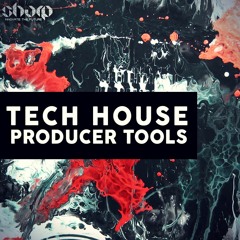 SHARP - Tech House Producer Tools