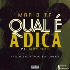 Qual É A Dica (Ft. Bima Flow) [Prod. by Ratopera]