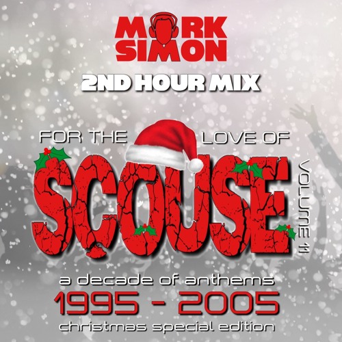 For The Love Of Scouse  - Vol 11 - Xmas Special - 2nd Hour