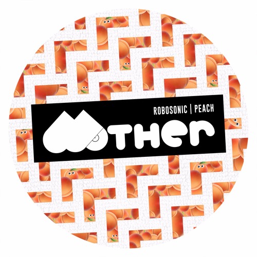 TEASER : MOTHER068 - ROBOSONIC | PEACH
